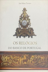 OS RELÓGIOS DO BANCO DE PORTUGAL.